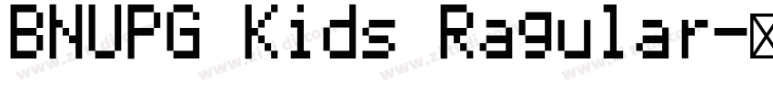 BNUPG Kids Ragular字体转换
